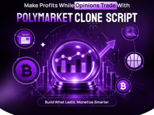 Build a Revenue Ready Platform with Polymarket Clone Script