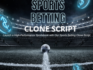 The Ultimate Sports Betting Clone Script for Modern Bookmakers